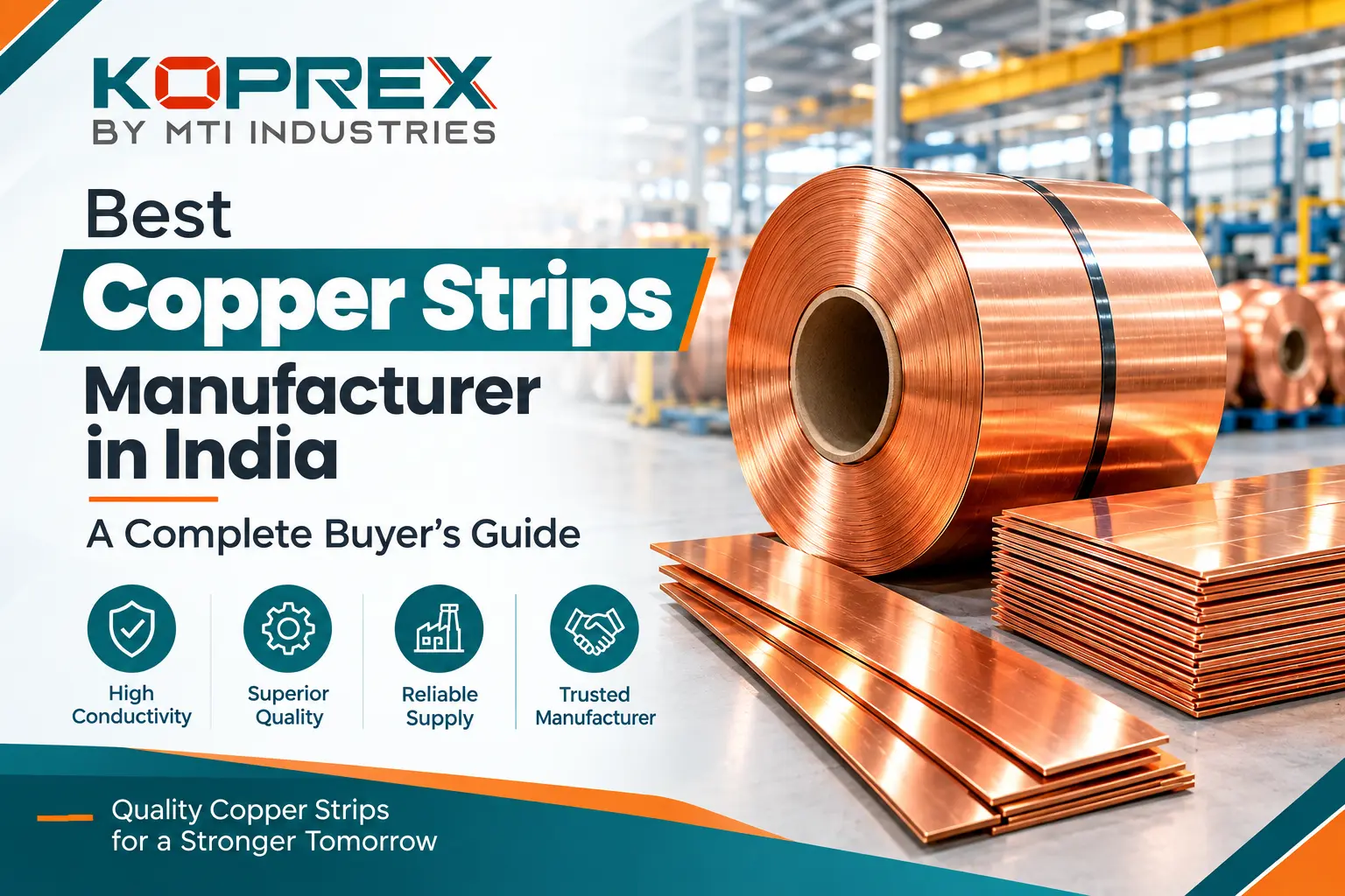 Best Copper Strips Manufacturer in India: A Complete Buyer’s Guide